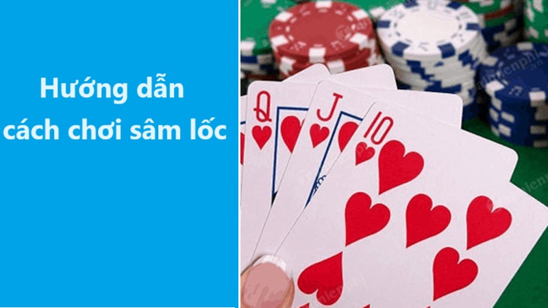 Hướng dẫn cách chơi sâm lốc từ 68gamebai